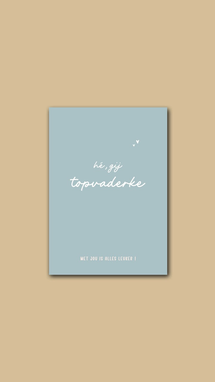 Wenskaart 'Hé, gij topvaderke met jou zit het snor!'