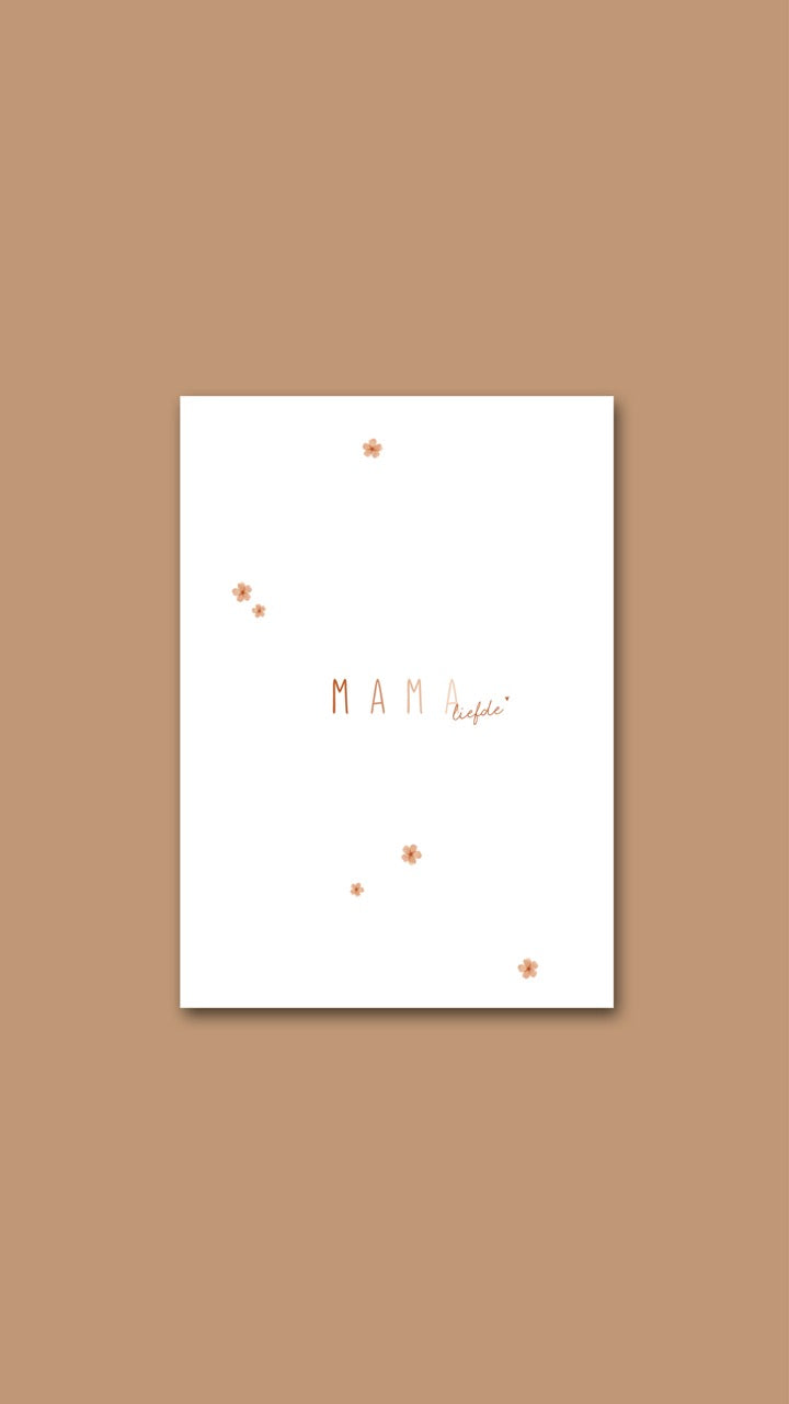 Wenskaart 'Mama liefde'